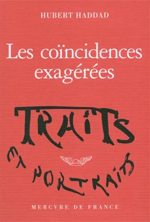 Les coïncidences exagérées