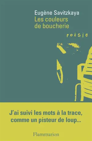 Les couleurs de boucherie. L'empire