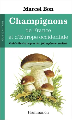 CHAMPIGNONS DE FRANCE ET D'EUROPE OCCIDENTA LE (NE) 2 OP 10/15