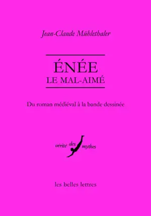 Enée le mal-aimé : du roman médiéval à la bande dessinée