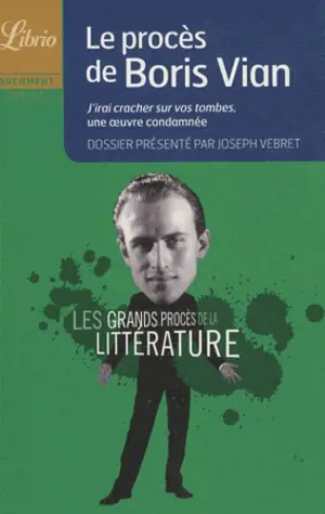 LE PROCES DE BORIS VIAN