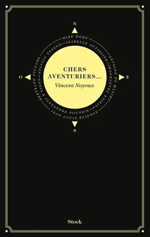 Chers aventuriers...