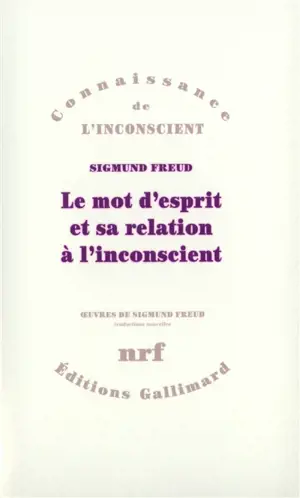 Le Mot d'esprit et sa relation à l'inconscient