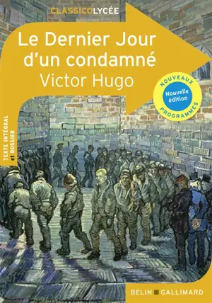 Le dernier jour d'un condamné : nouveaux programmes