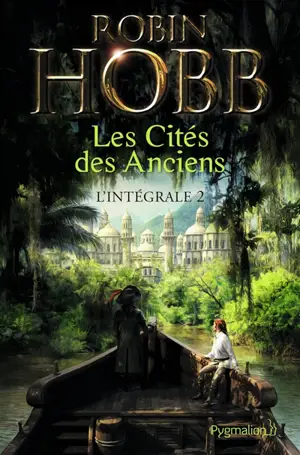 La cité des Anciens : l'intégrale. Vol. 2