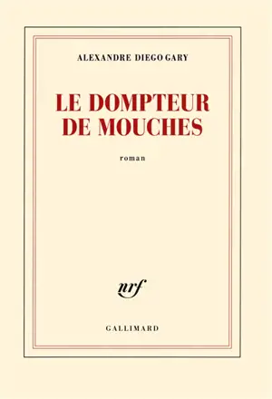 Le dompteur de mouches