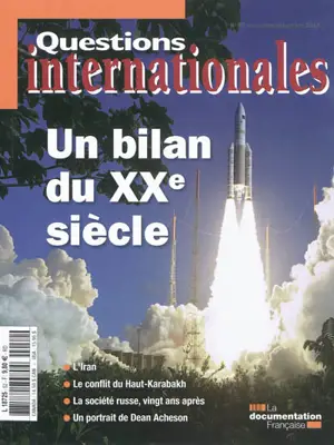 Questions internationales, n° 52. Un bilan du XXe siècle