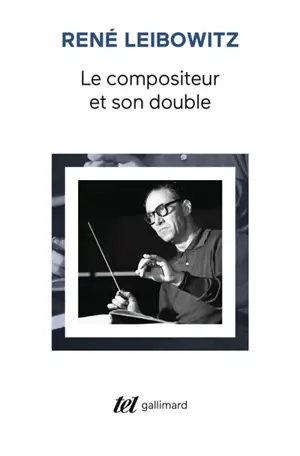 Le Compositeur et son double : essais sur l'interprétation musicale