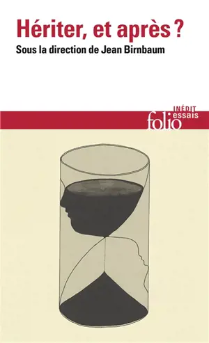 Hériter, et après ?