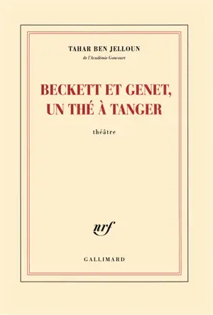 Beckett et Genet, un thé à Tanger : théâtre