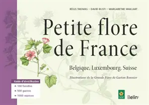 Petite flore de France : Belgique, Luxembourg, Suisse