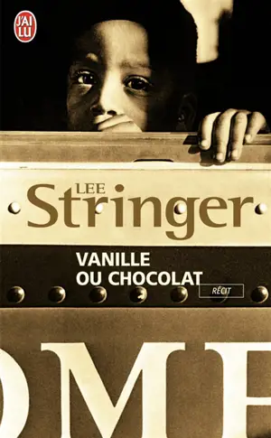 Vanille ou chocolat : récit