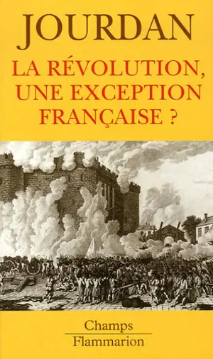 LA REVOLUTION  UNE EXCEPTION FRANCAISE ?
