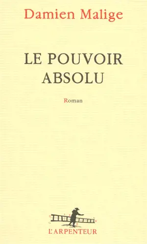 Le pouvoir absolu