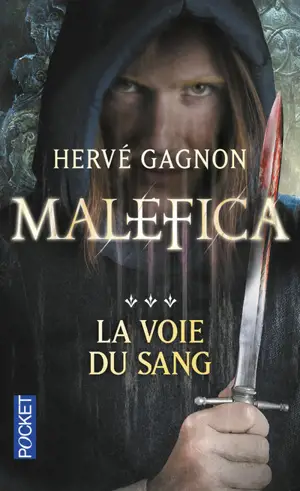 MALEFICA - TOME 3 LA VOIX DU SANG -POCKET
