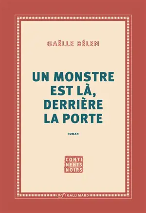 Un monstre est là, derrière la porte