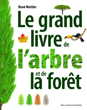 LE LIVRE DE L'ARBRE ET DE LA FORET