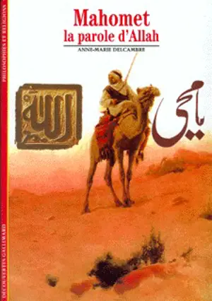 MAHOMET, LA PAROLE D'ALLAH   -DEC GAL