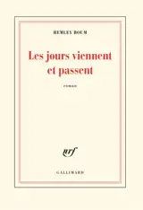 Les jours viennent et passent