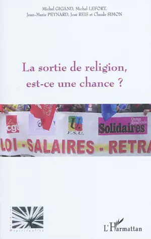 La sortie de religion : est-ce une chance ?