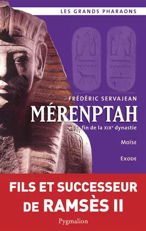 Mérenptah et la fin de la XIXe dynastie