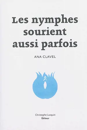 Les nymphes sourient aussi parfois