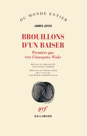 BROUILLONS D'UN BAISER