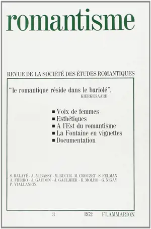 Romantisme, n° 3. Le romantique réside dans le bariolé