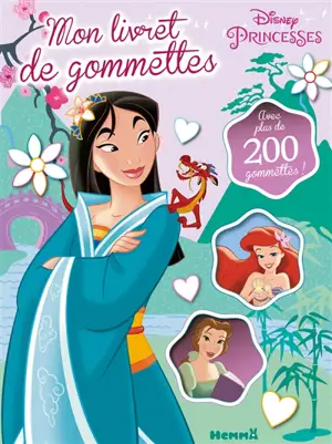 Disney princesses : mon livret de gommettes