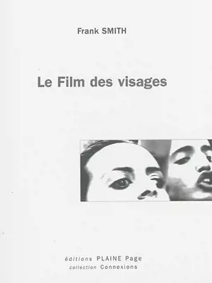 Le film des visages