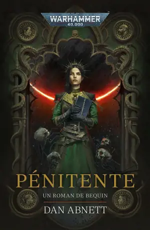 Un roman de Bequin. Vol. 2. Pénitente
