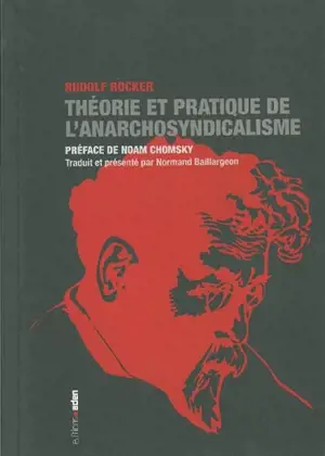 Théorie et pratique de l'anarchosyndicalisme