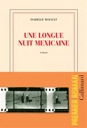 Une longue nuit mexicaine