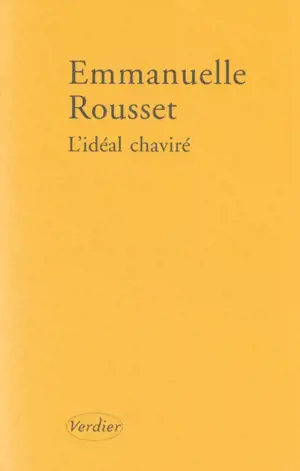 L'idéal chaviré