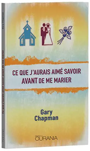 Ce que j'aurais aimé savoir avant de me marier