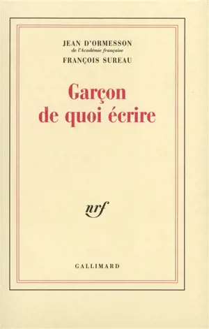 Garçon, de quoi écrire