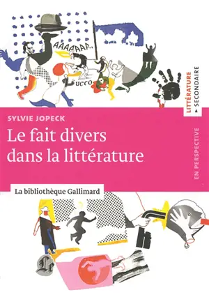 Le fait divers dans la littérature