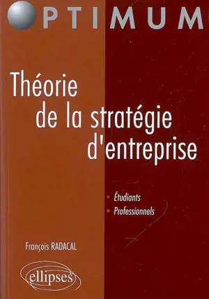 Théorie de la stratégie d'entreprise