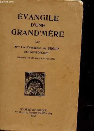 LA COMTESSE DE SEGUR NEE ROSTOPCHINE