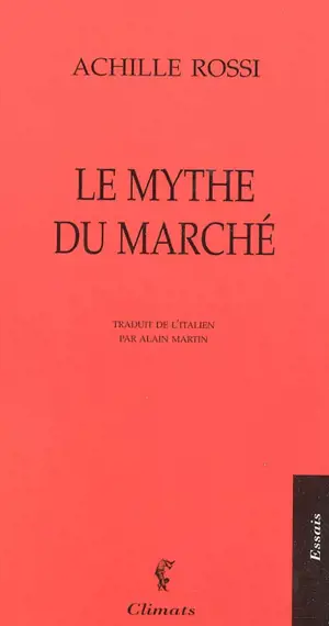 Le mythe du marché