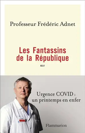 Les fantassins de la République : récit