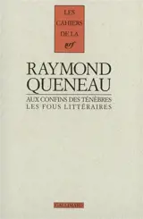 Aux confins des ténèbres : les fous littéraires français du XIXe siècle