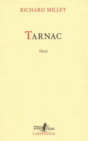 Tarnac : récit