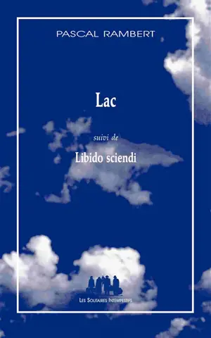 Lac. Libido sciendi