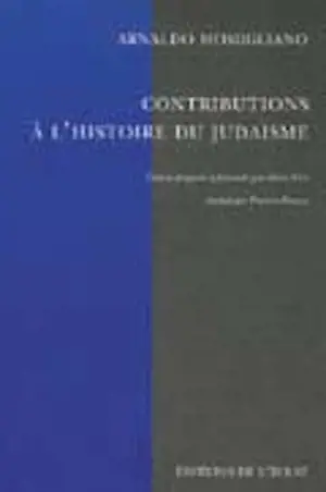 Contributions à l'histoire du judaïsme