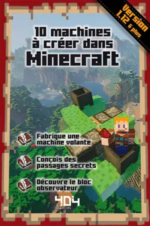10 machines à créer dans Minecraft : version 1.12 & plus