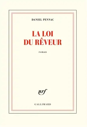 La loi du rêveur