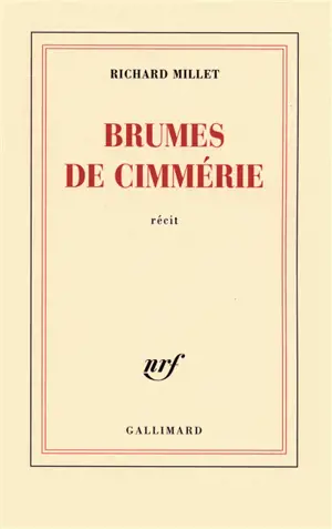 Brumes de Cimmérie : récit