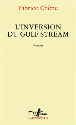 L'inversion du Gulf Stream