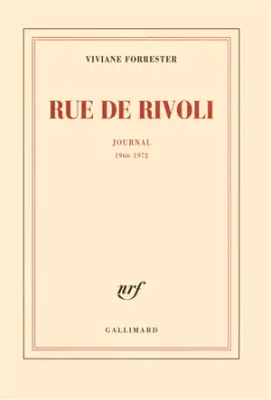 Rue de Rivoli : journal : 1966-1972